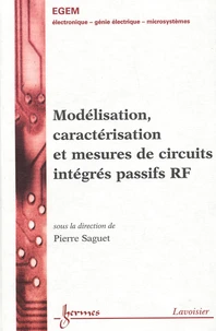 Modélisation, caractérisation et mesures de circuits intégrés passifs RF