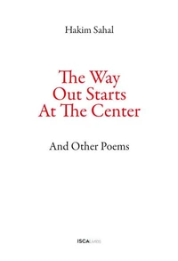 The Way Out Starts At The Center