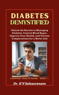 Diabetes Demystified