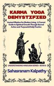 Karma Yoga Demystified