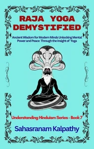 Raja Yoga Demystified