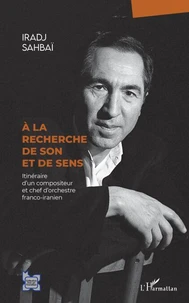 A la recherche de son et de sens
