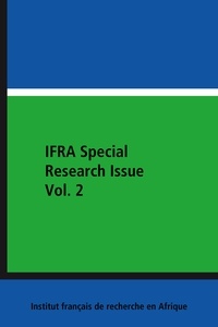 Saheed Aderinto et David Uchenna Enweremadu - IFRA Special Research Issue Vol. 2.