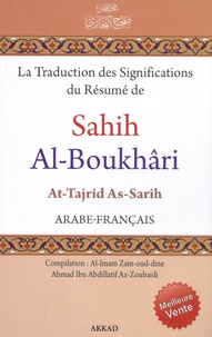 Sahîh Al-Boukhârî - La traduction des significations du résumé de Sahih al-Boukhari.