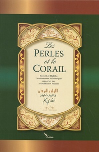 Sahîh Al-Boukhârî et Sahîh Muslim - Les perles et le corail - 2 volumes.