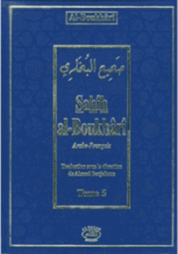 Sahîh Al-Boukhârî - Sahîh Al-Boukhârî - Tome 4.