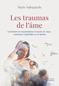 Les traumas de l'âme