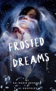 Frosted Dreams