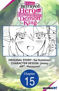 From Betrayed Hero to Invincible Demon King #015