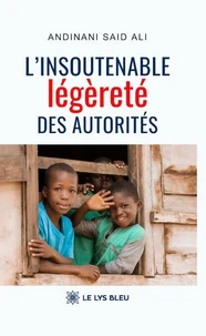 L'insoutenable légèreté des autorités