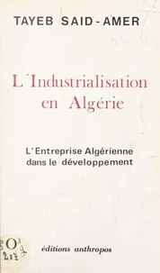 L'industrialisation en Algérie