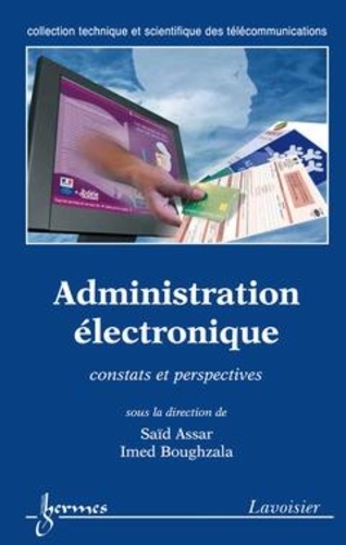 Saïd Assar - Administration électronique : constats et perspectives.