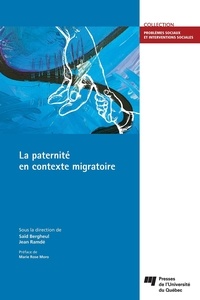 Saïd Bergheul et Jean Ramdé - La paternité en contexte migratoire.