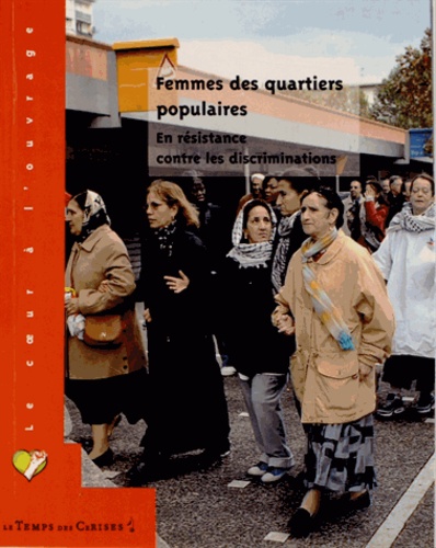 Saïd Bouamama - Femmes des quartiers populaires - En résistance contre les discriminations.