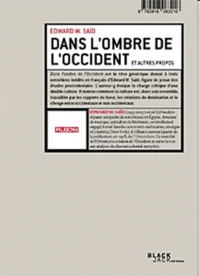 Dans l'ombre de l'Occident et autres propos / Les Arabes peuvent-ils parler ?