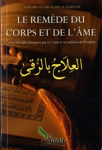Le remède du corps et de l'âme
