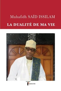 La dualite de ma vie