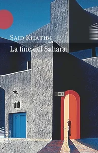 La fine del Sahara