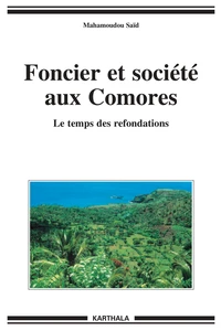 Foncier et société aux Comores