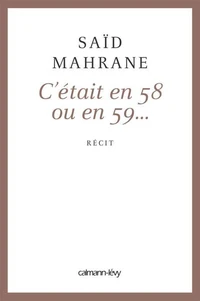 C'était en 58 ou 59...