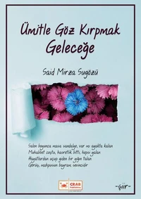 Ümitle Göz Kırpmak Geleceğe