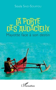 La porte des audacieux
