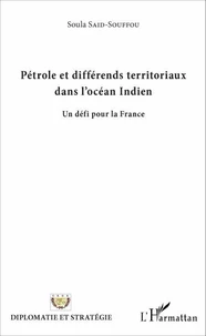 Pétrole et différends territoriaux dans l'océan Indien
