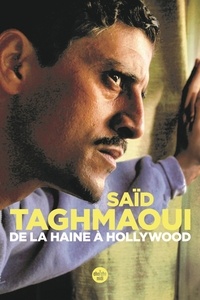 Saïd Taghmaoui - De La haine à Hollywood.