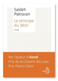 Saïdeh Pakravan - Le principe du désir.