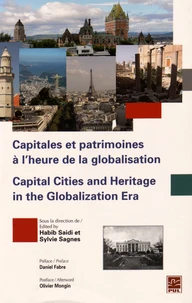 Capitales et patrimoines à l'heure de la globalisation