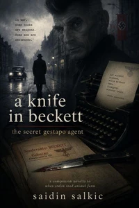 A Knife in Beckett - The Secret Gestapo Agent
