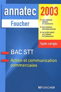 Action Et Communication Commerciales Terminale Stt. Sujets Corriges 2003