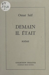 Demain il était