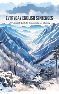  Saiful Alam - Everyday English Sentences: A Practical Guide to Conversational Fluency.