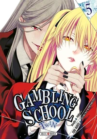 Gambling School Twin Tome 5