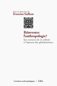 Réinventer l'anthropologie ?