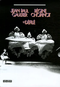 Jean Paul Gaultier/Régine Chopinot-Le Défilé