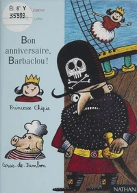 Bon anniversaire Barbaclou !