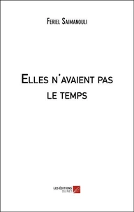 Elles n'avaient pas le temps