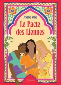 Le pacte des lionnes