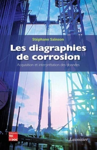 Les diagraphies de corrosion - Acquisition et interprétation des données