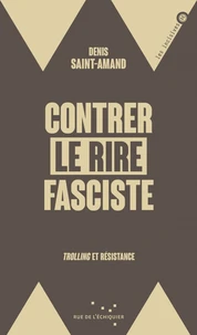 Contrer le rire fasciste