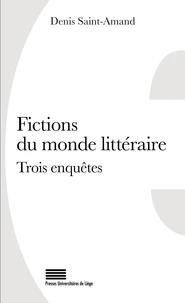 Fictions du monde littéraire