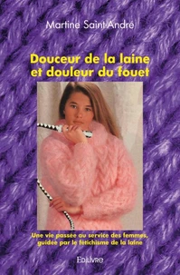 Douceur de la laine et douleur du fouet