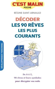 Décoder les rêves les plus courants