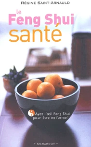Le Feng Shui Sante