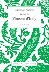 Ecrits de Vincent d'Indy