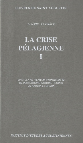  Saint Augustin - La crise pélagienne I.