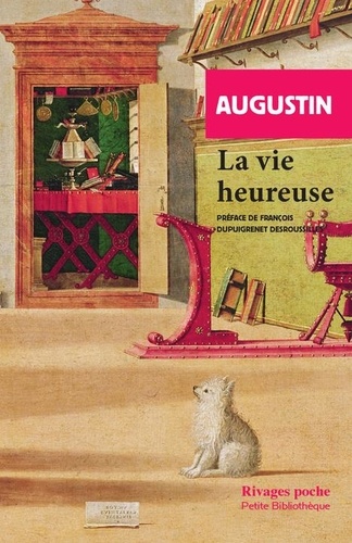  Saint Augustin - La vie heureuse.