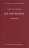  Saint Augustin - Les confessions - Livres VIII-XIII.